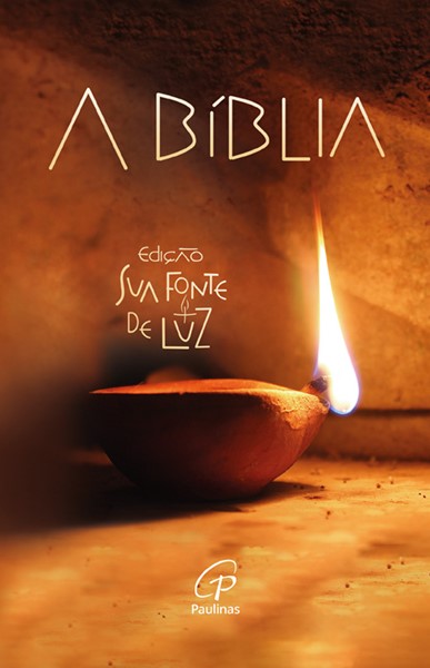 A Bíblia - Sua fonte de luz