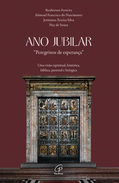  Ano Jubilar, peregrinos de esperança