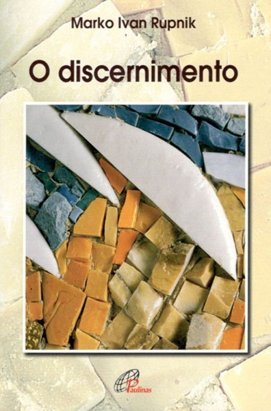 O Discernimento 