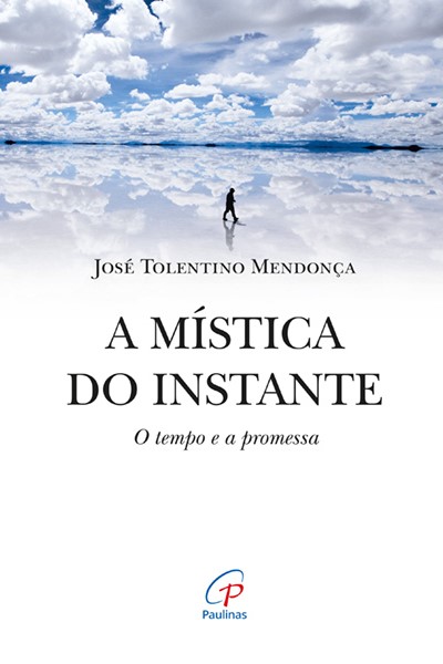 A mística do instante