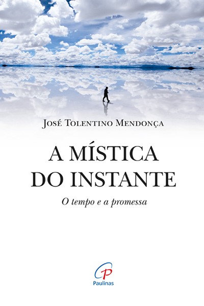 A Mística do instante