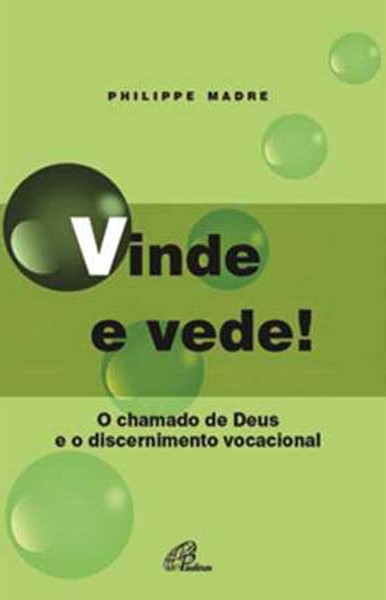 Vinde e vede!